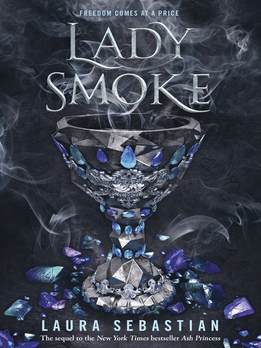 Title details for Lady Smoke by Laura Sebastian - Available